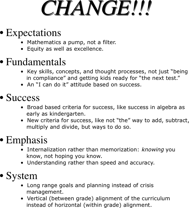 Change: math a pump, equity, excellence, success